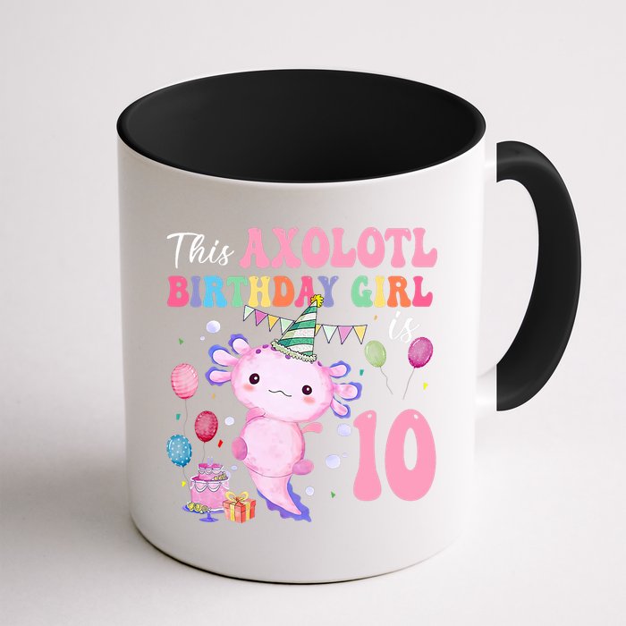 This Axolotl Birthday Girl Is 10 Years Old 10th Bday Party Mug