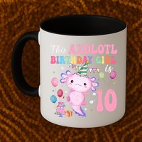 This Axolotl Birthday Girl Is 10 Years Old 10th Bday Party Mug