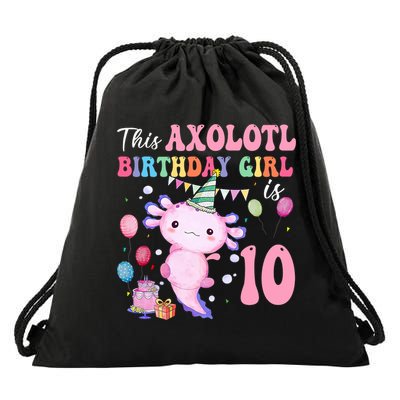 This Axolotl Birthday Girl Is 10 Years Old 10th Bday Party Drawstring Bag