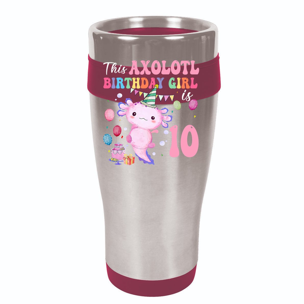 This Axolotl Birthday Girl Is 10 Years Old 10th Bday Party Tumbler