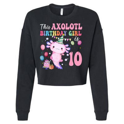 This Axolotl Birthday Girl Is 10 Years Old 10th Bday Party Cropped Pullover Crew