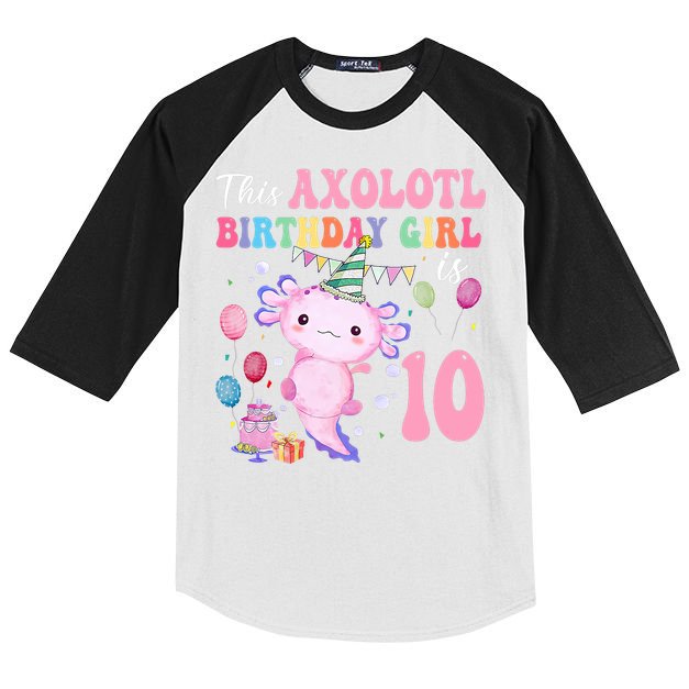 This Axolotl Birthday Girl Is 10 Years Old 10th Bday Party Kids Colorblock Raglan Jersey