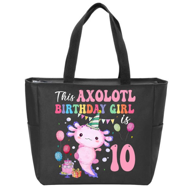 This Axolotl Birthday Girl Is 10 Years Old 10th Bday Party Zip Tote Bag