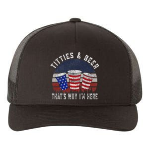 Titties And Beer 4th Of July Fun And Humor Yupoong Adult 5-Panel Trucker Hat