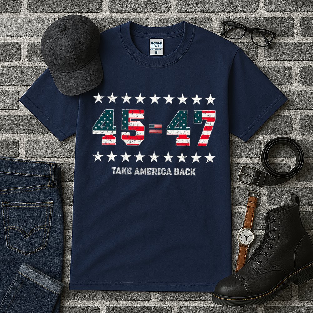 Take America Back Trump 2024 Stars 45 47 Usa President Tall T-Shirt