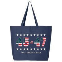 Take America Back Trump 2024 Stars 45 47 Usa President 25L Jumbo Tote