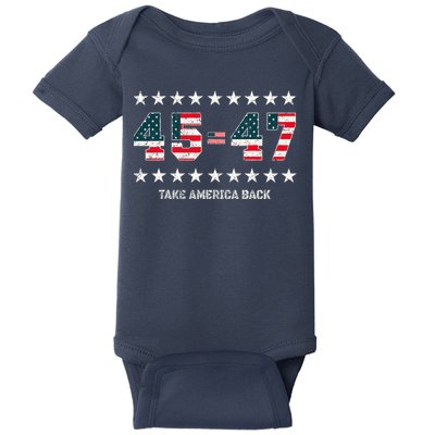 Take America Back Trump 2024 Stars 45 47 Usa President Baby Bodysuit