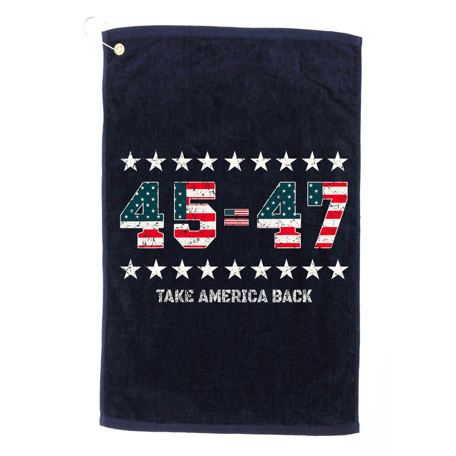 Take America Back Trump 2024 Stars 45 47 Usa President Golf Towel