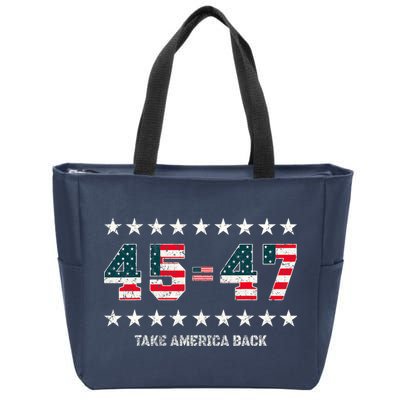 Take America Back Trump 2024 Stars 45 47 Usa President Zip Tote Bag