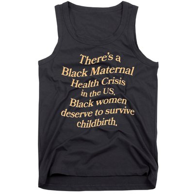 There’S A Black Maternal Health Crisis In The Us Tank Top