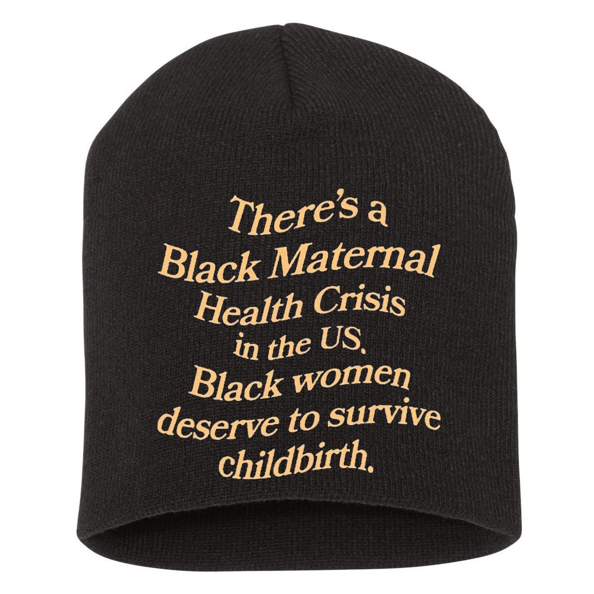 There’S A Black Maternal Health Crisis In The Us Short Acrylic Beanie