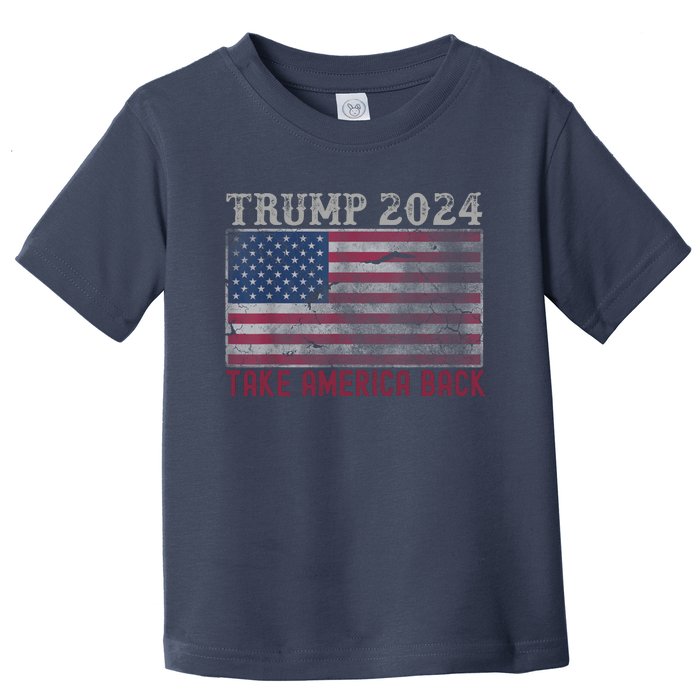 Take America Back Vintage Faded Trump 2024 Toddler T-Shirt