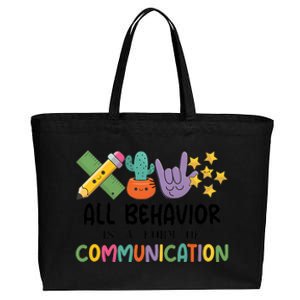 Teacher All Behavior Is A Form Of Communication Cotton Canvas Jumbo Tote