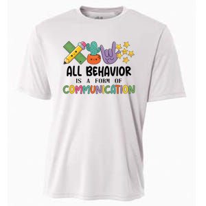 Teacher All Behavior Is A Form Of Communication Cooling Performance Crew T-Shirt