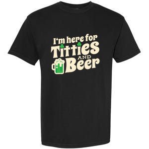 Titties And Beer Funny St Patricks Day Garment-Dyed Heavyweight T-Shirt