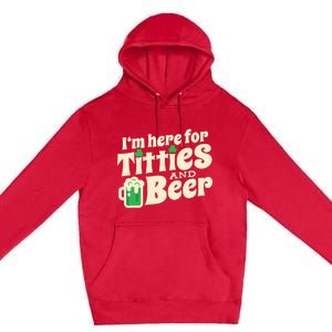 Titties And Beer Funny St Patricks Day Premium Pullover Hoodie