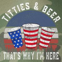 Titties And Beer ThatS Why IM Here Funny Beer 4th Of July Legacy Tie Dye Trucker Hat