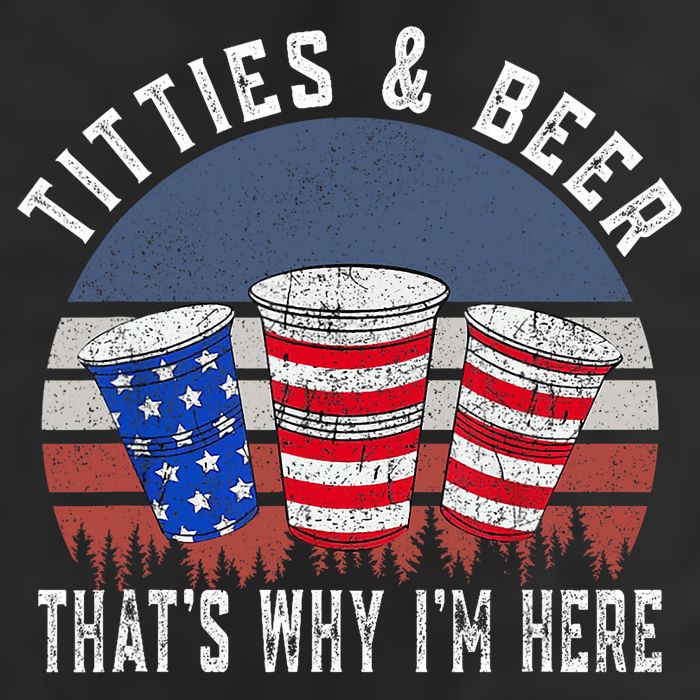 Titties And Beer ThatS Why IM Here Funny Beer 4th Of July 15oz Campfire Ceramic Mug