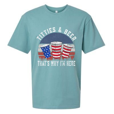 Titties And Beer ThatS Why IM Here Funny Beer 4th Of July Sueded Cloud Jersey T-Shirt