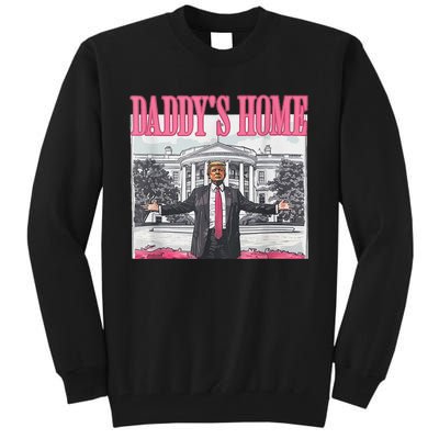 Take America Back Daddys Home Trump Pink 2024 Tall Sweatshirt