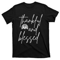 Thankful And Blessed T-Shirt