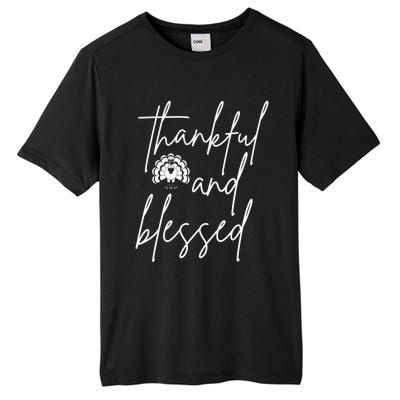 Thankful And Blessed Tall Fusion ChromaSoft Performance T-Shirt