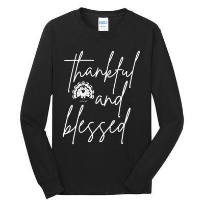 Thankful And Blessed Tall Long Sleeve T-Shirt