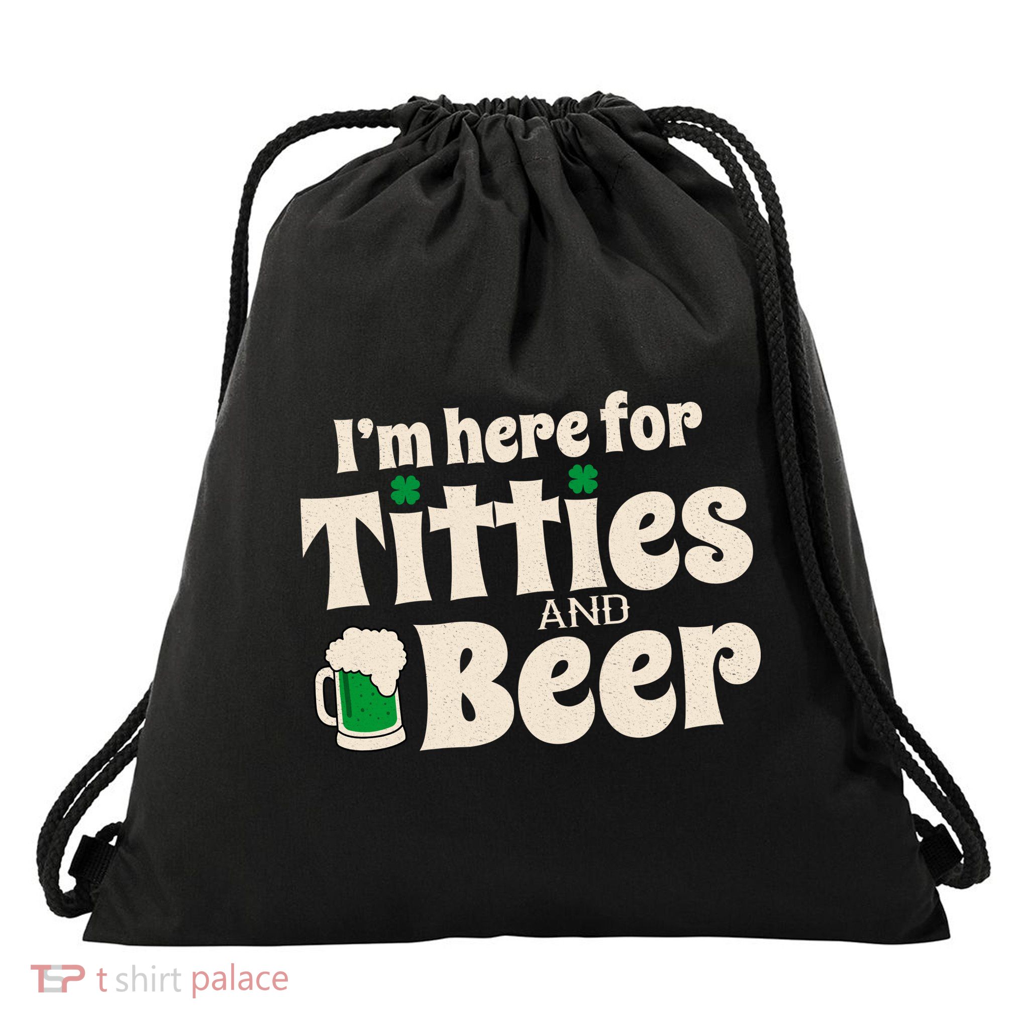 Titties And Beer Funny St Patricks Day Drawstring Bag