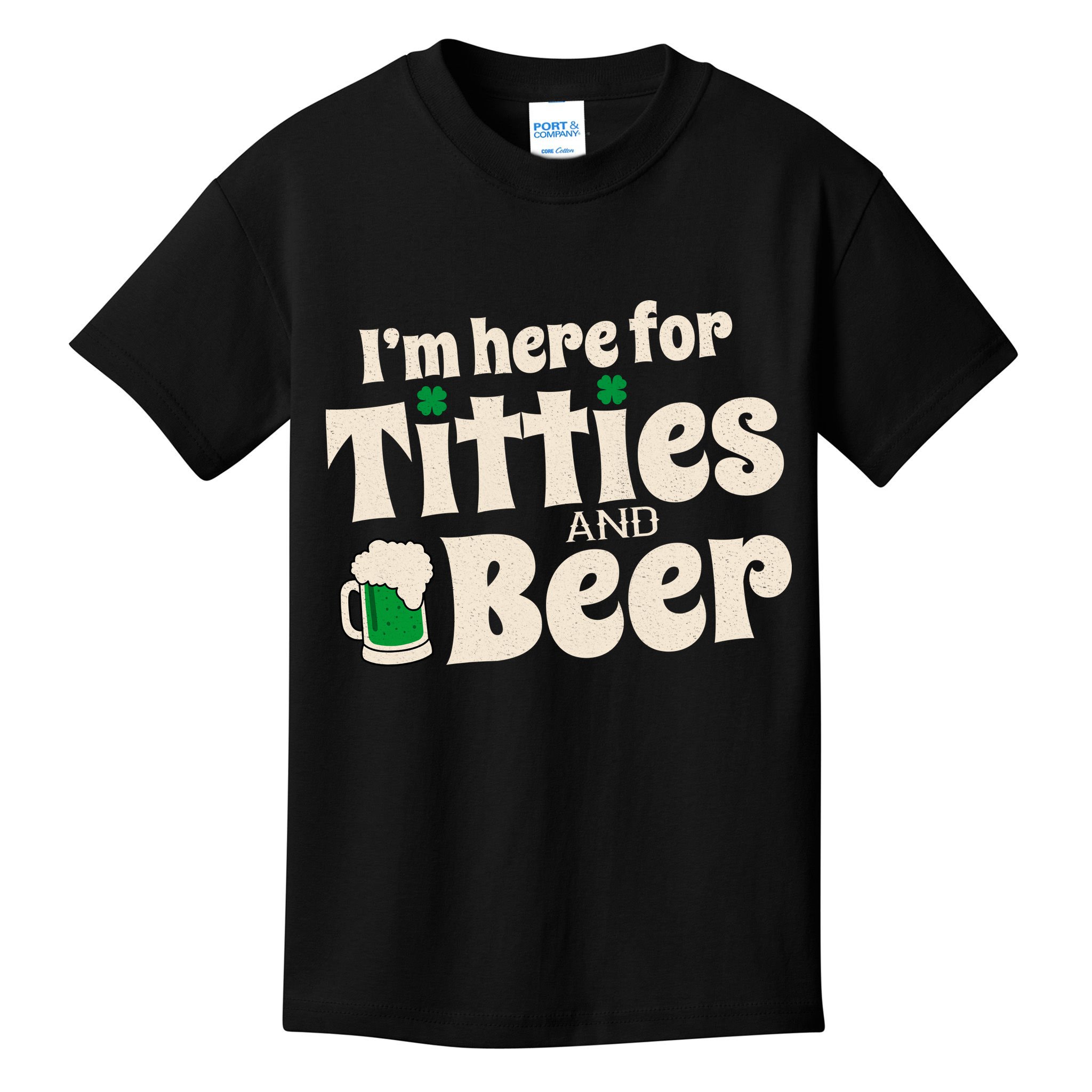 Titties And Beer Funny St Patricks Day Kids T-Shirt