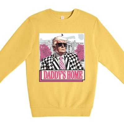 Take America Back Daddys Home Funny Donald Trump 2024 Premium Crewneck Sweatshirt