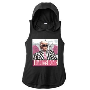 Take America Back Daddys Home Funny Donald Trump 2024 Ladies PosiCharge Tri-Blend Wicking Draft Hoodie Tank