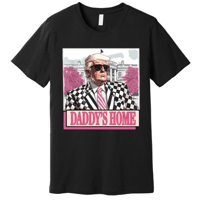 Take America Back Daddys Home Funny Donald Trump 2024 Premium T-Shirt