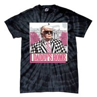 Take America Back Daddys Home Funny Donald Trump 2024 Tie-Dye T-Shirt