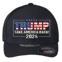 Take America Back American Flag Trump 2024 Flexfit Unipanel Trucker Cap