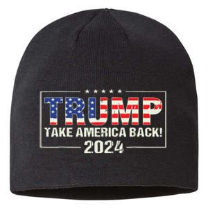 Take America Back American Flag Trump 2024 Sustainable Beanie