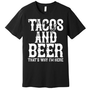 Tacos And Beer Drinking Drunk Cinco De Mayo Premium T-Shirt