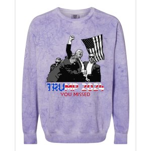 Trump Assasination Bloody Ear Butler You Missed Trump Colorblast Crewneck Sweatshirt