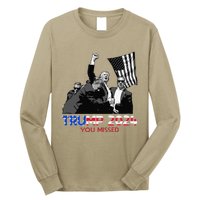 Trump Assasination Bloody Ear Butler You Missed Trump Long Sleeve Shirt