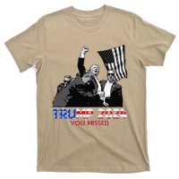 Trump Assasination Bloody Ear Butler You Missed Trump T-Shirt