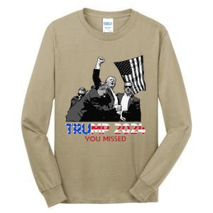 Trump Assasination Bloody Ear Butler You Missed Trump Tall Long Sleeve T-Shirt