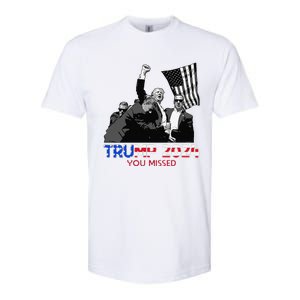 Trump Assasination Bloody Ear Butler You Missed Trump Softstyle CVC T-Shirt