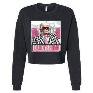 Take America Back Daddys Home Funny Donald Trump 2024 Cropped Pullover Crew