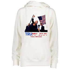 Trump Assasination Bloody Ear Butler You Missed Trump Womens Funnel Neck Pullover Hood