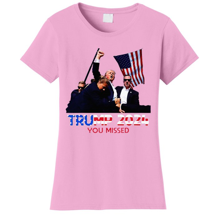 Trump Assasination Bloody Ear Butler You Missed Trump Women's T-Shirt