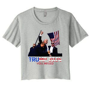 Trump Assasination Bloody Ear Butler You Missed Trump Women's Crop Top Tee