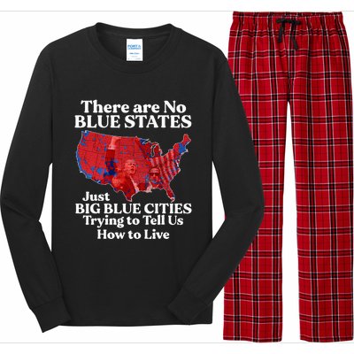 There Are Blue States Just Big Blue Cities Trying To Tell Us Long Sleeve Pajama Set