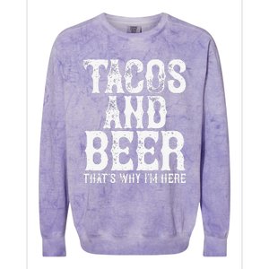 TACOS AND BEER Drinking Drunk Cinco De Mayo Women Gift Colorblast Crewneck Sweatshirt