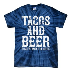 TACOS AND BEER Drinking Drunk Cinco De Mayo Women Gift Tie-Dye T-Shirt