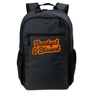 Thankful And Blessed Thanksgiving Holiday Daily Commute Backpack