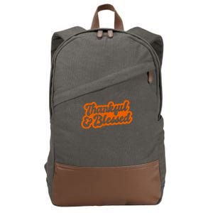 Thankful And Blessed Thanksgiving Holiday Cotton Canvas Backpack